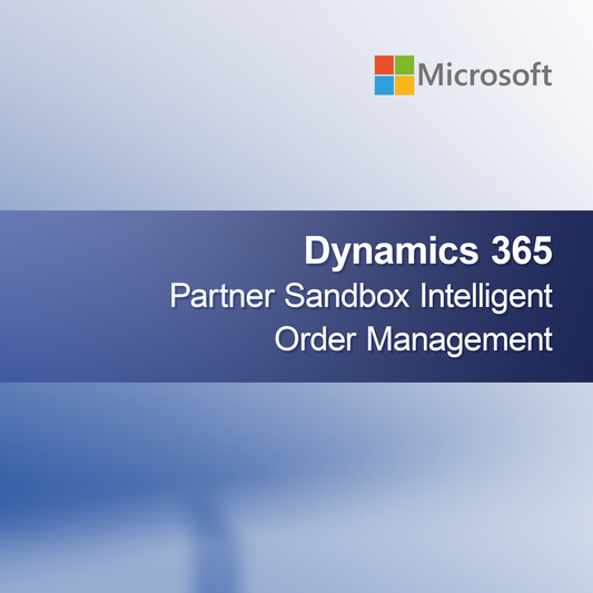 Dynamics 365 Partner Sandbox Gestione Intelligente degli Ordini